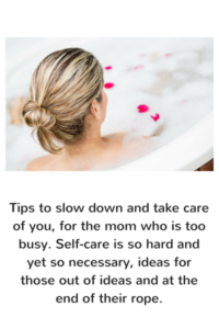 self care tips for the busy mom
