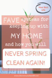 never spring clean again with these systems in place, tips to deal with the clutter and mess once and for all
