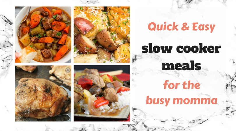 Quick and easy meals in the slow cooker for the busy mom