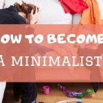 how to become a minimalist