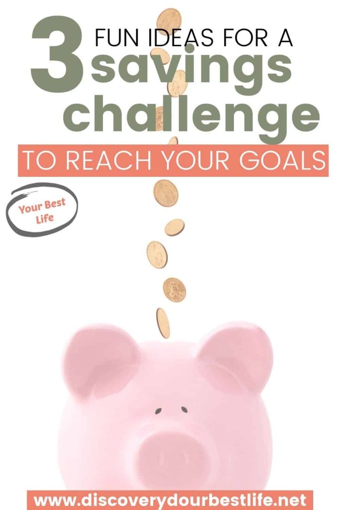 Three fun ideas to help you complete a savings challenge and reach your goals.